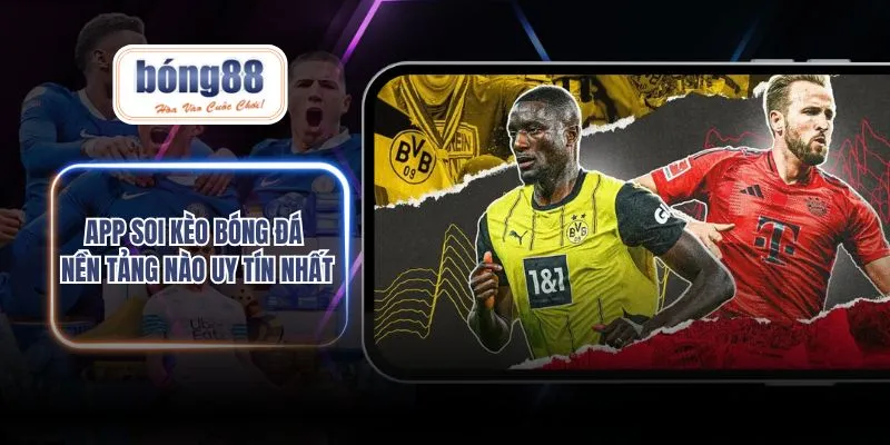 app soi kèo bóng đá