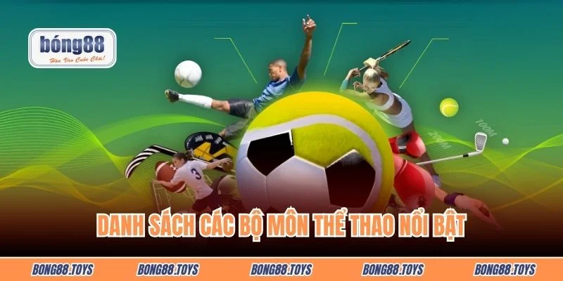 Danh sách các bộ môn thể thao nổi bật