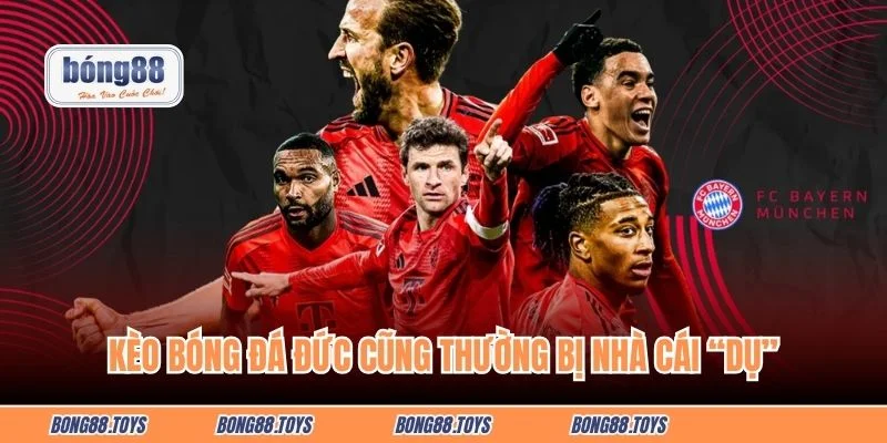 Giải Đức cũng thường bị nhà cái sử dụng để “dụ”